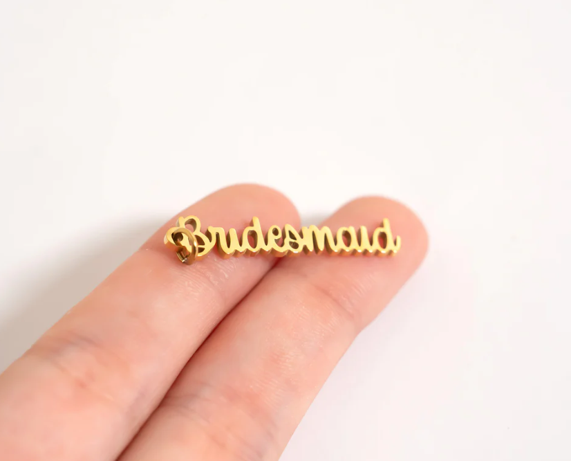 "Bridesmaid" Charm