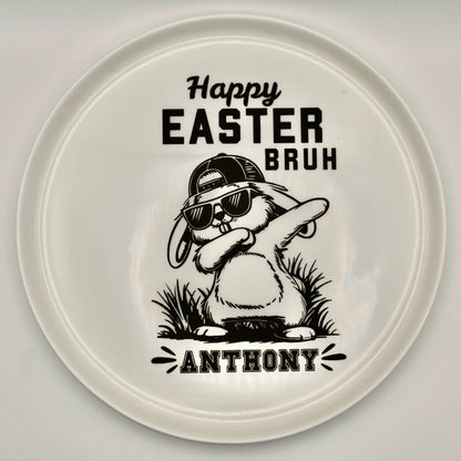Happy Easter Bruh Plate