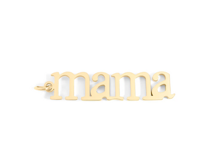 "Mama" Charm